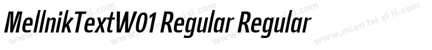 MellnikTextW01 Regular Regular字体转换